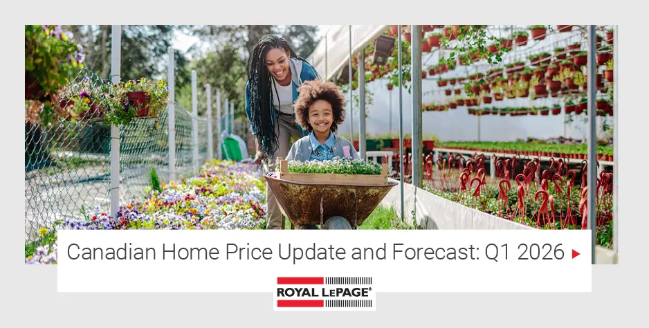 NEW: Royal LePage Canadian Home Price Update and Forecast: Q1 2026