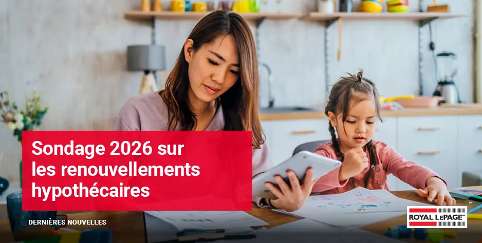 Sondage 2026 sur les renouvellements hypothécaires